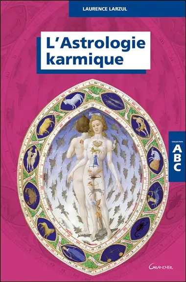 Abc de l'astrologie karmique