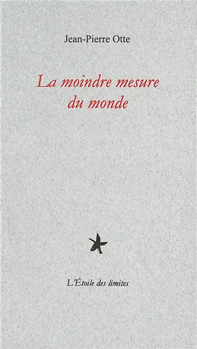La moindre mesure du monde