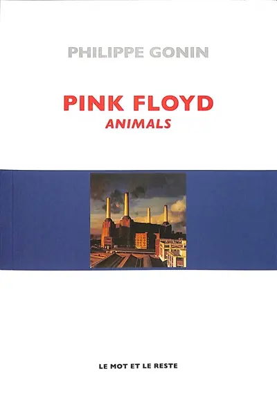 Pink Floyd : Animals
