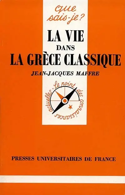 La Vie dans la Grèce classique