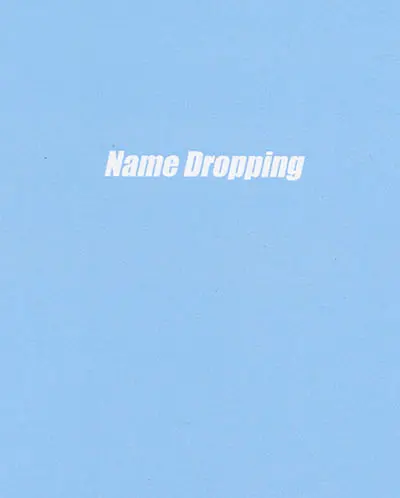 Name dropping