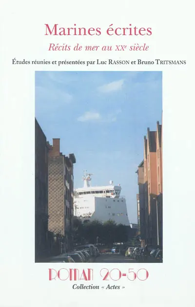 Marines écrites : récits de mer au XXe siècle