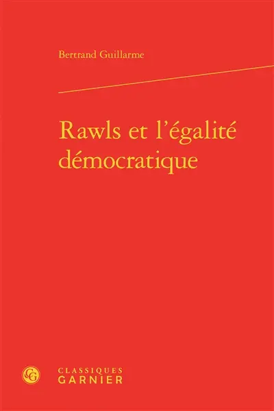 Rawls et l'égalité démocratique