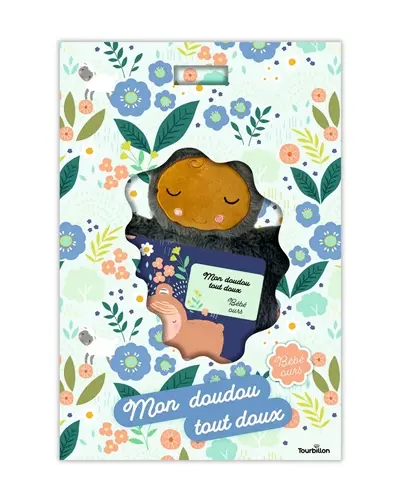 Mon doudou tout doux : bébé ours