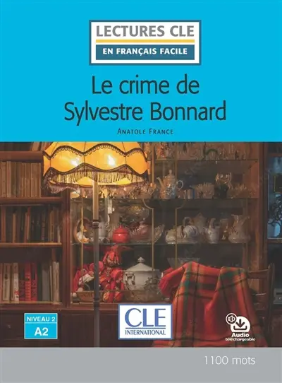 Le crime de Sylvestre Bonnard