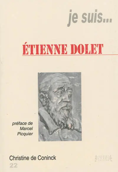 Je suis... Etienne Dolet