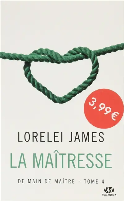 De main de maître. Vol. 4. La maîtresse