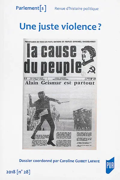 Parlement[s], n° 28. Une juste violence ?
