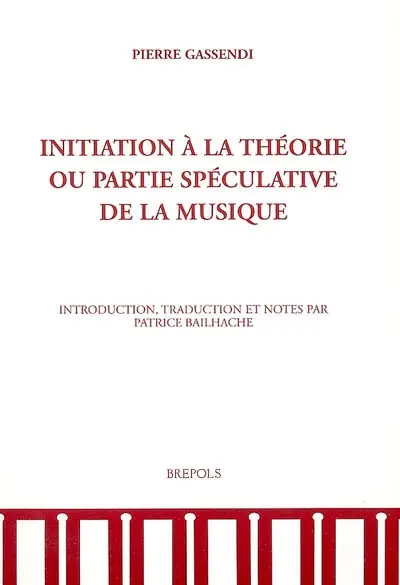 Initiation à la théorie ou Partie spéculative de la musique