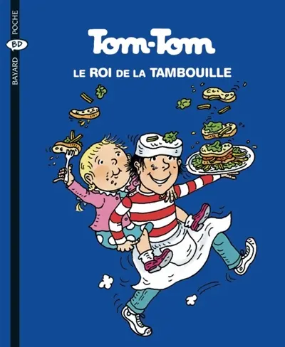 Tom-Tom et Nana. Vol. 3. Tom-Tom, le roi de la tambouille