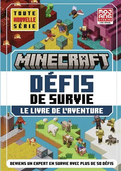 Minecraft, défis de survie. Le livre de l'aventure : deviens un expert en survie avec plus de 50 défis