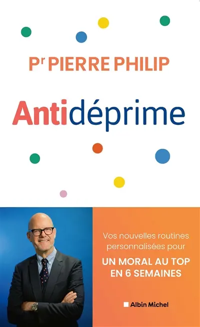 Antidéprime : vos nouvelles routines personnalisées pour un moral au top en 6 semaines