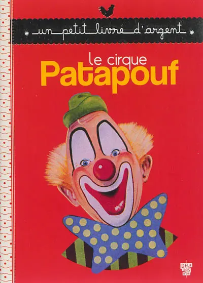 Le cirque Patapouf