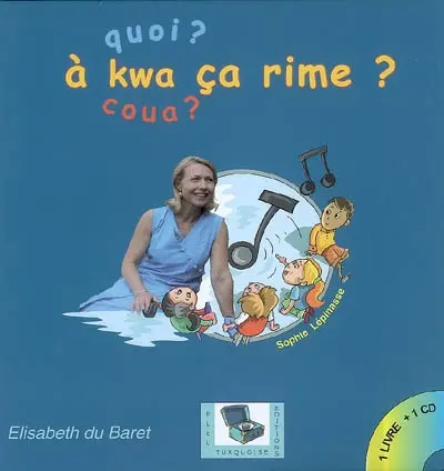 A kwa ça rime ?