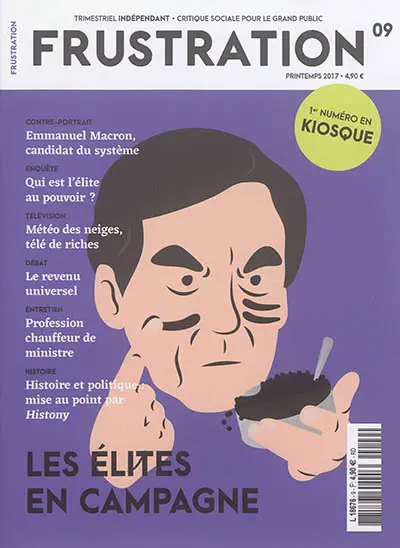 Frustration, n° 9. Les élites en campagne