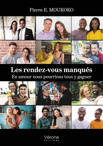 Les rendez-vous manqués : En amour nous pourrions tous y gagner