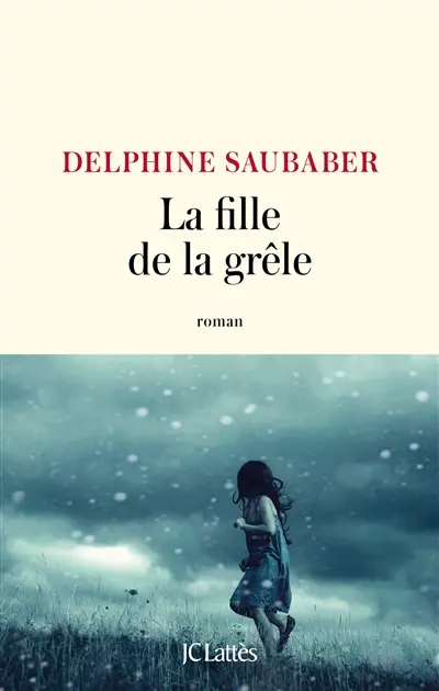 La fille de la grêle