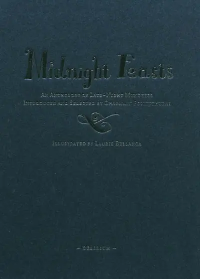 Midnight feasts : an anthology of late-night munchies