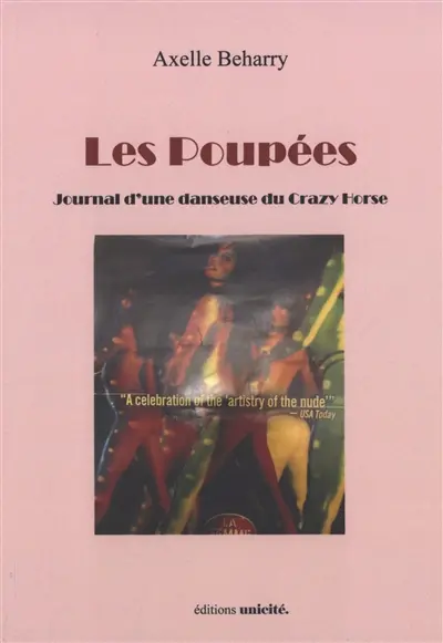 Les poupées : journal intime d'une danseuse du Crazy Horse