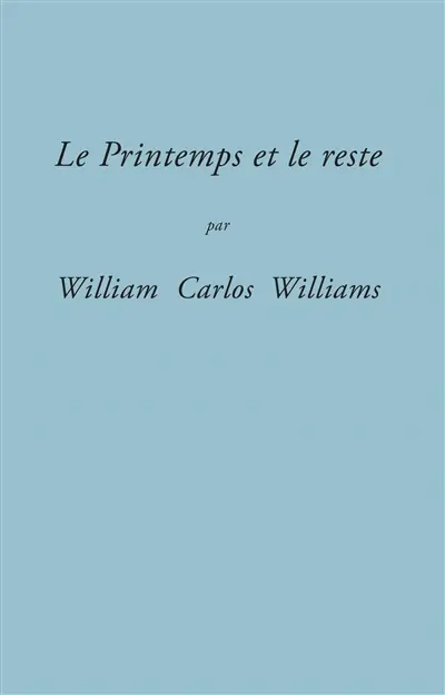 Le printemps et le reste