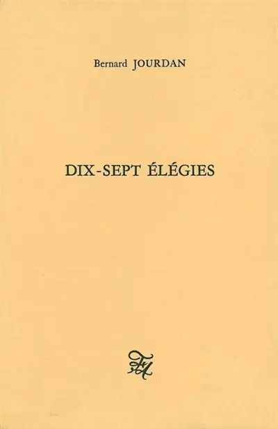 Dix-sept élégies