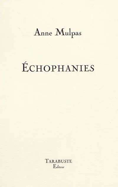 Echophanies