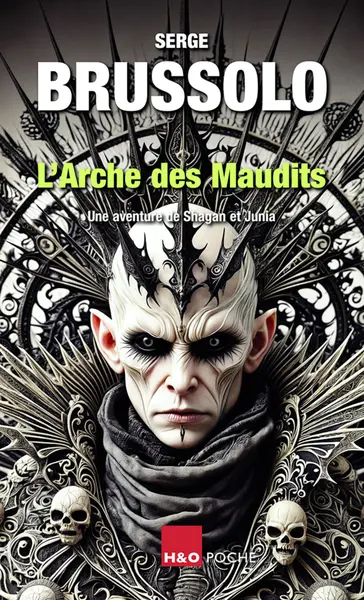 L'arche des maudits : une aventure de Shagan et Junia : fantasy