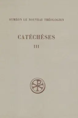 Catéchèses. Vol. 3