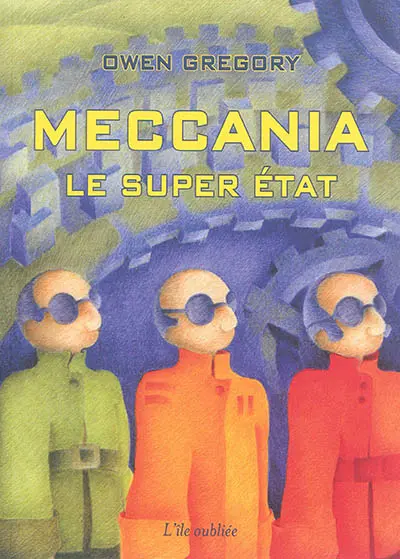 Meccania : le super Etat
