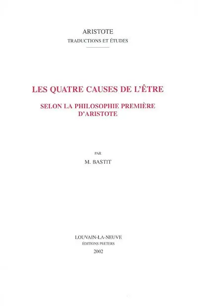 Les quatre causes de l'être selon la philosophie première d'Aristote