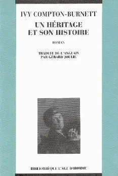 Un héritage et son histoire