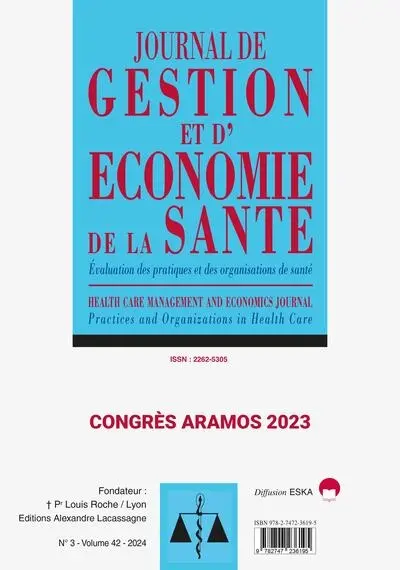 Journal de gestion et d'économie de la santé : évaluation des pratiques et des organisations de santé, n° 42-3. Congrès Aramos 2023