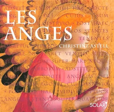 Les anges : sagesse, guérison, destinée