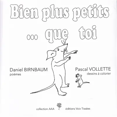 Bien plus petits... que toi