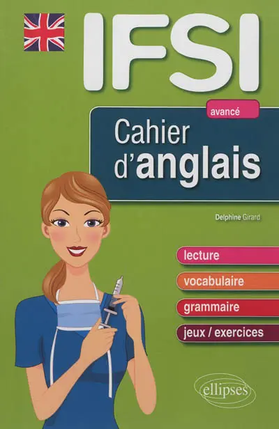 Cahier d'anglais pour les IFSI : avancé