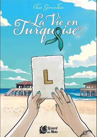 La vie en turquoise