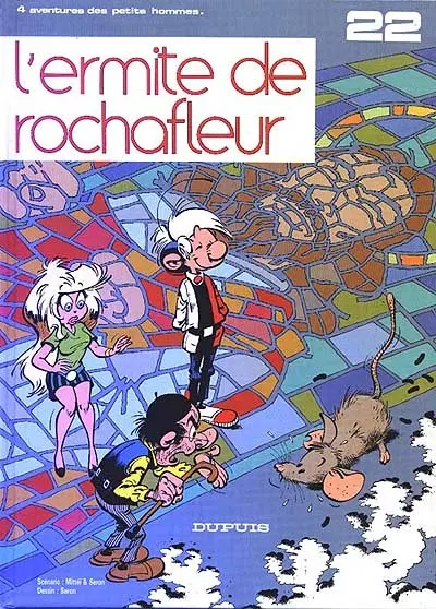Les petits hommes. Vol. 22. L'Ermite de Rochafleur
