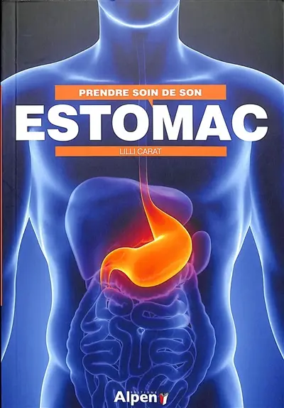 Prendre soin de son estomac