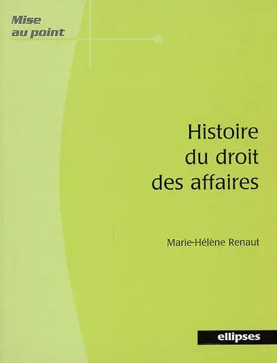 Histoire du droit des affaires