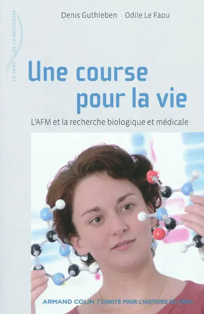 Une course pour la vie : l'AFM et la recherche biologique et médicale