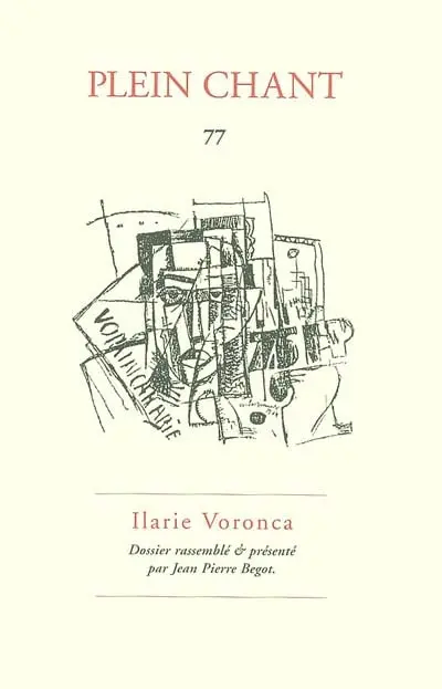 Plein chant, n° 77. Ilarie Voronca : trajet, de 75HP à Contre-solitude