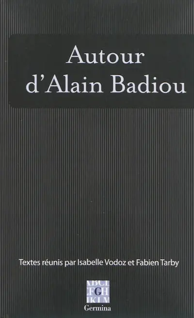 Autour d'Alain Badiou