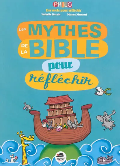 Les mythes de la Bible pour réfléchir