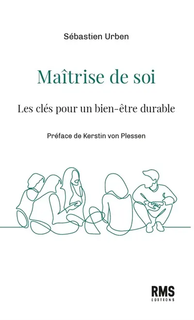 Maîtrise de soi : les clés pour un bien-être durable