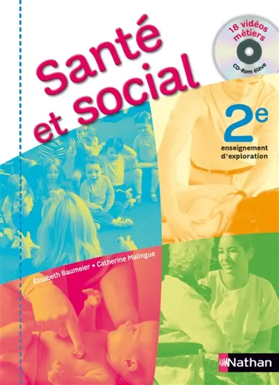 Santé et social, 2e : enseignement d'exploration