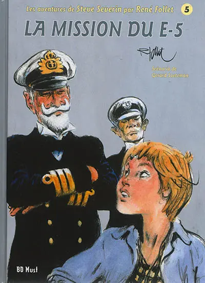 Steve Severin. Vol. 5. La mission du E-5