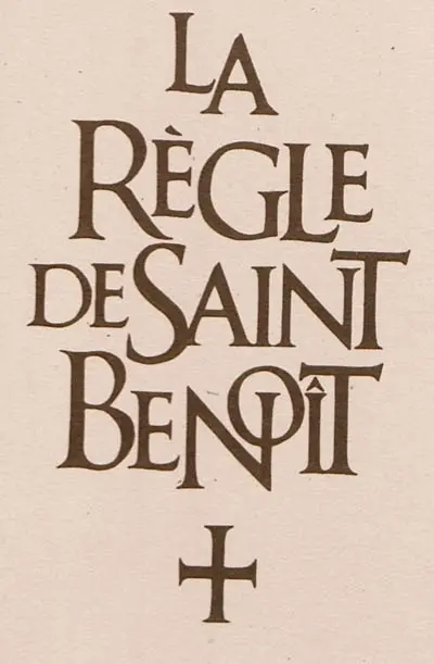 La règle de saint Benoît