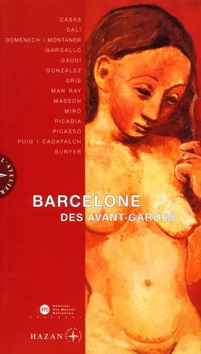 Barcelone des avant-gardes
