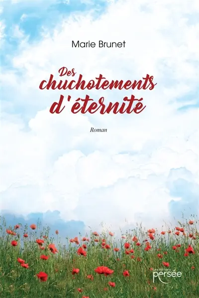 Des chuchotements d'éternité