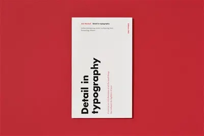 Detail in typography : a concise yet rich discussion of all the small things that enhance the legibility of texts : letters, letterspacing, words, wordspacing, lines, linespacing, columns